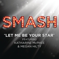 Let Me Be Your Star - Smash Cast (unofficial Instrumental)