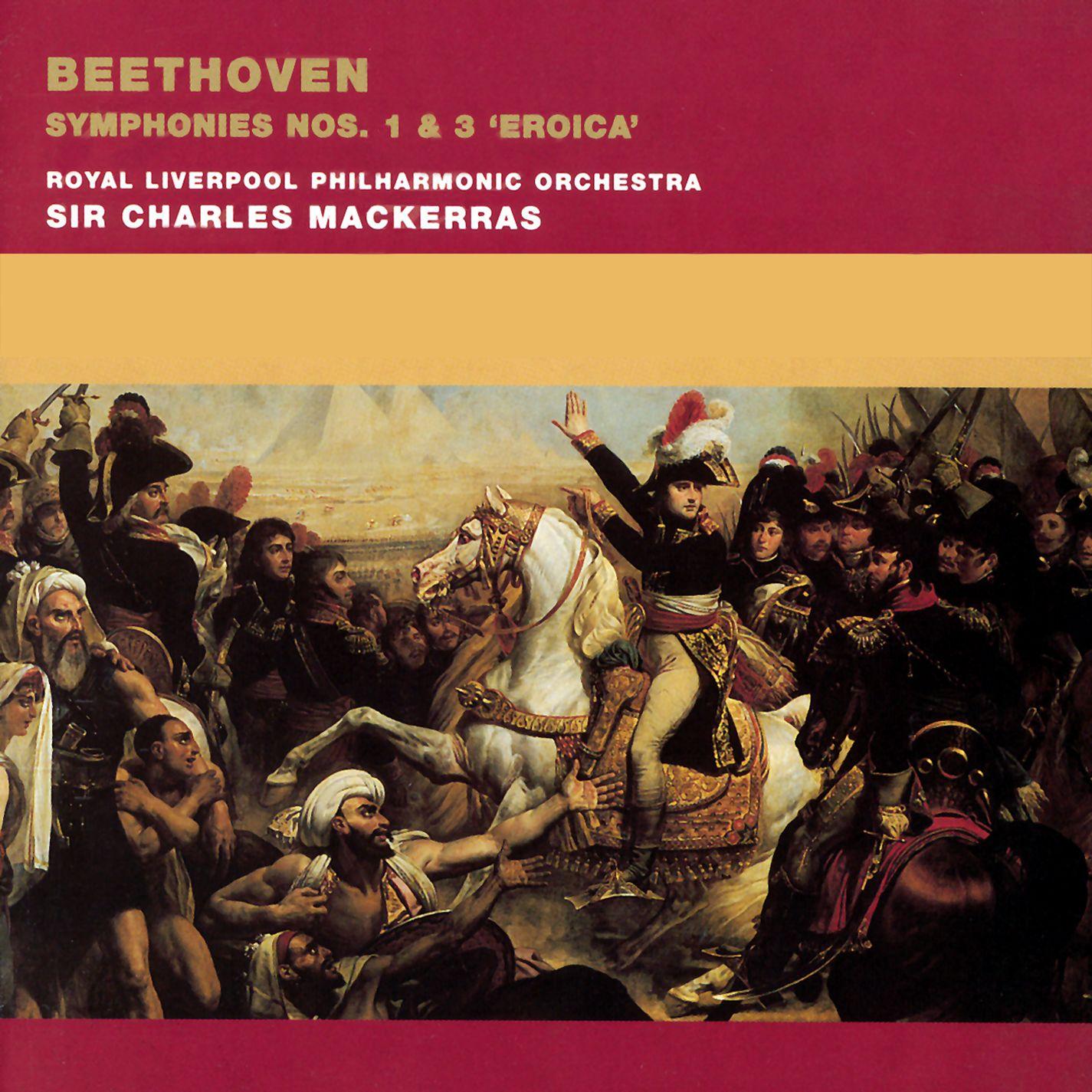 Beethoven: Symphonies Nos. 1 & 3