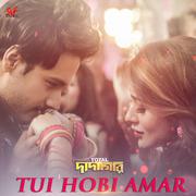 Tui Hobi Amar (From "Total Dadagiri") - Single