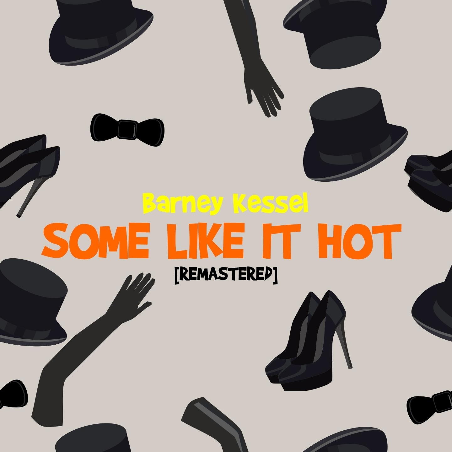 Some Like It Hot