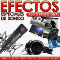 Ambientes Misterio, Noche, Suspense y Miedo. Efectos Especiales de Sonido. Audio Profesional专辑