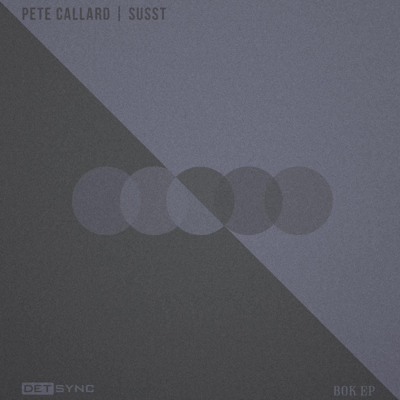 Pete Callard - Bok (Original Mix)