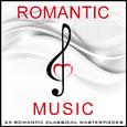 Romantic Music - 25 Romantic Classical Masterpieces