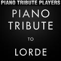 Piano Tribute to Lorde专辑
