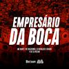 Mc Buret - EMPRESARIO DA BOCA