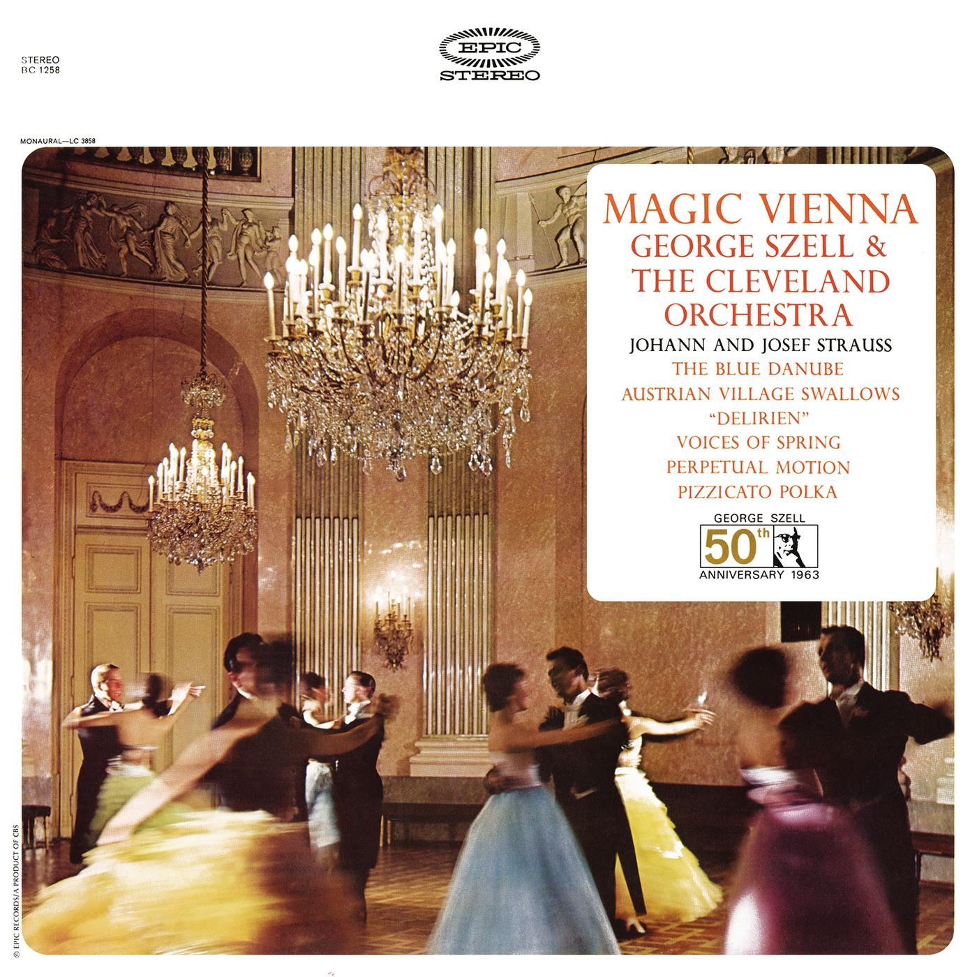 Magic Vienna: Works by Johann and Josef Strauss