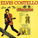 The Costello Show: Live at the El Mocambo专辑