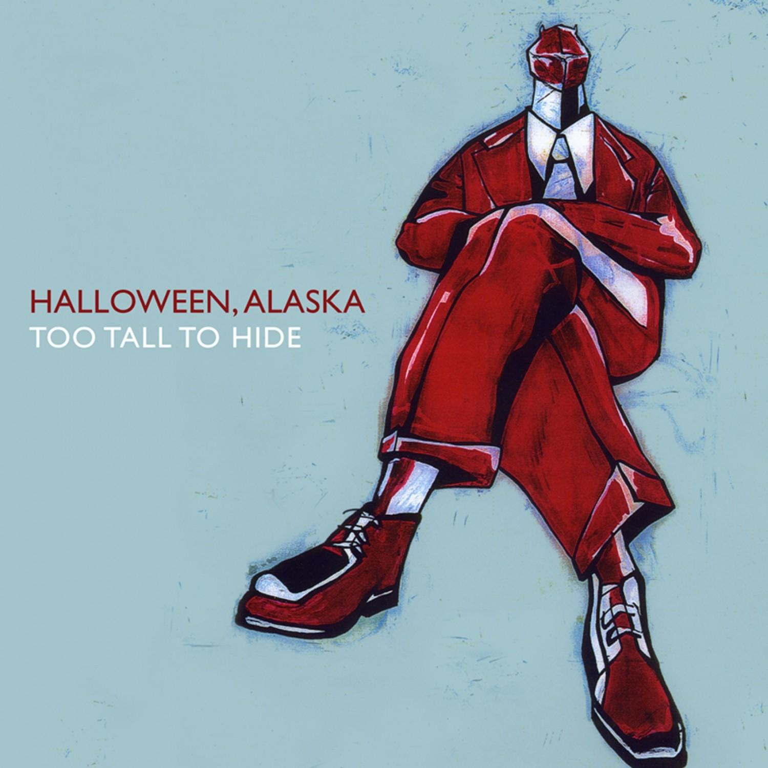 Too Tall To Hide
