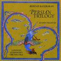 RANJBARAN, B.: Persian Trilogy (London Symphony, Falletta)专辑