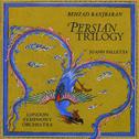 RANJBARAN, B.: Persian Trilogy (London Symphony, Falletta)专辑