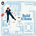 Build A Home