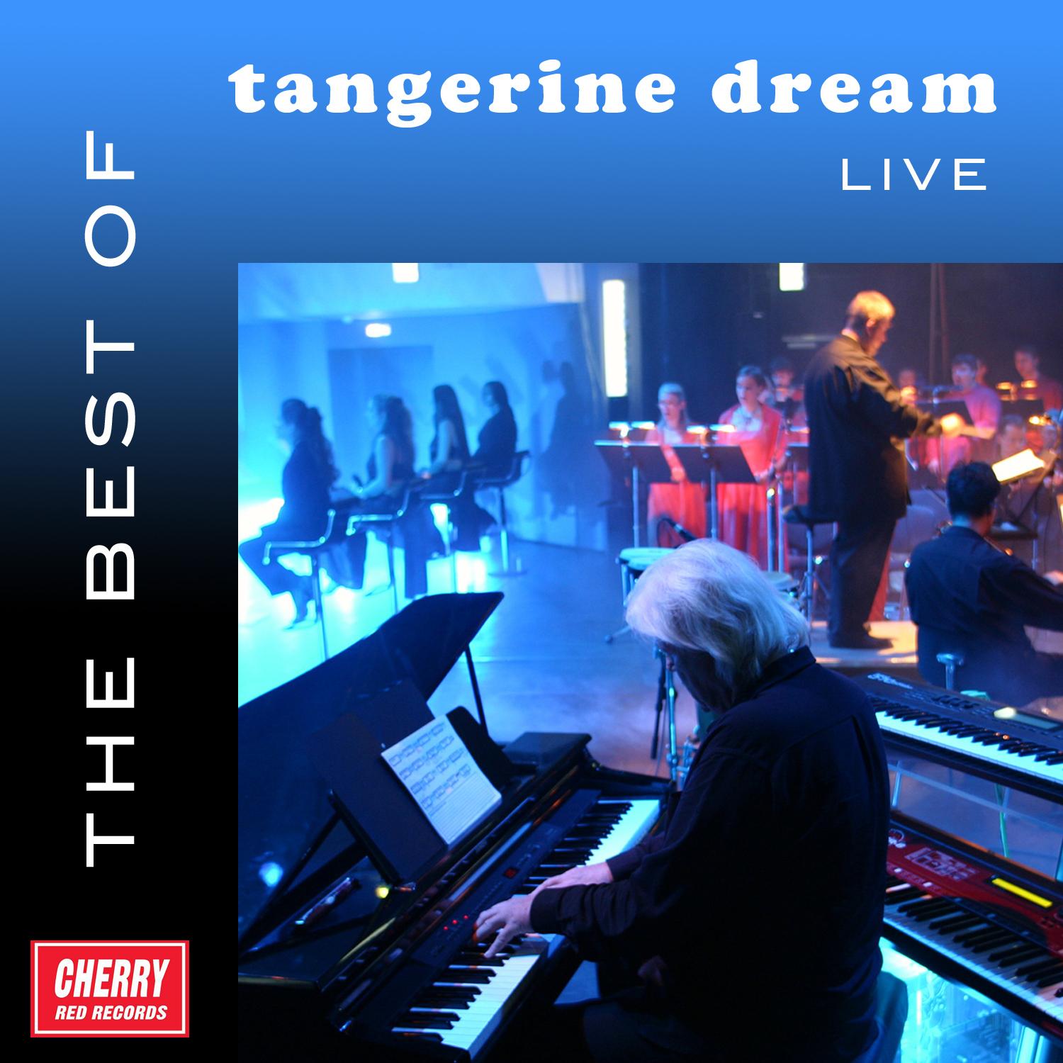 The Best of Tangerine Dream Live