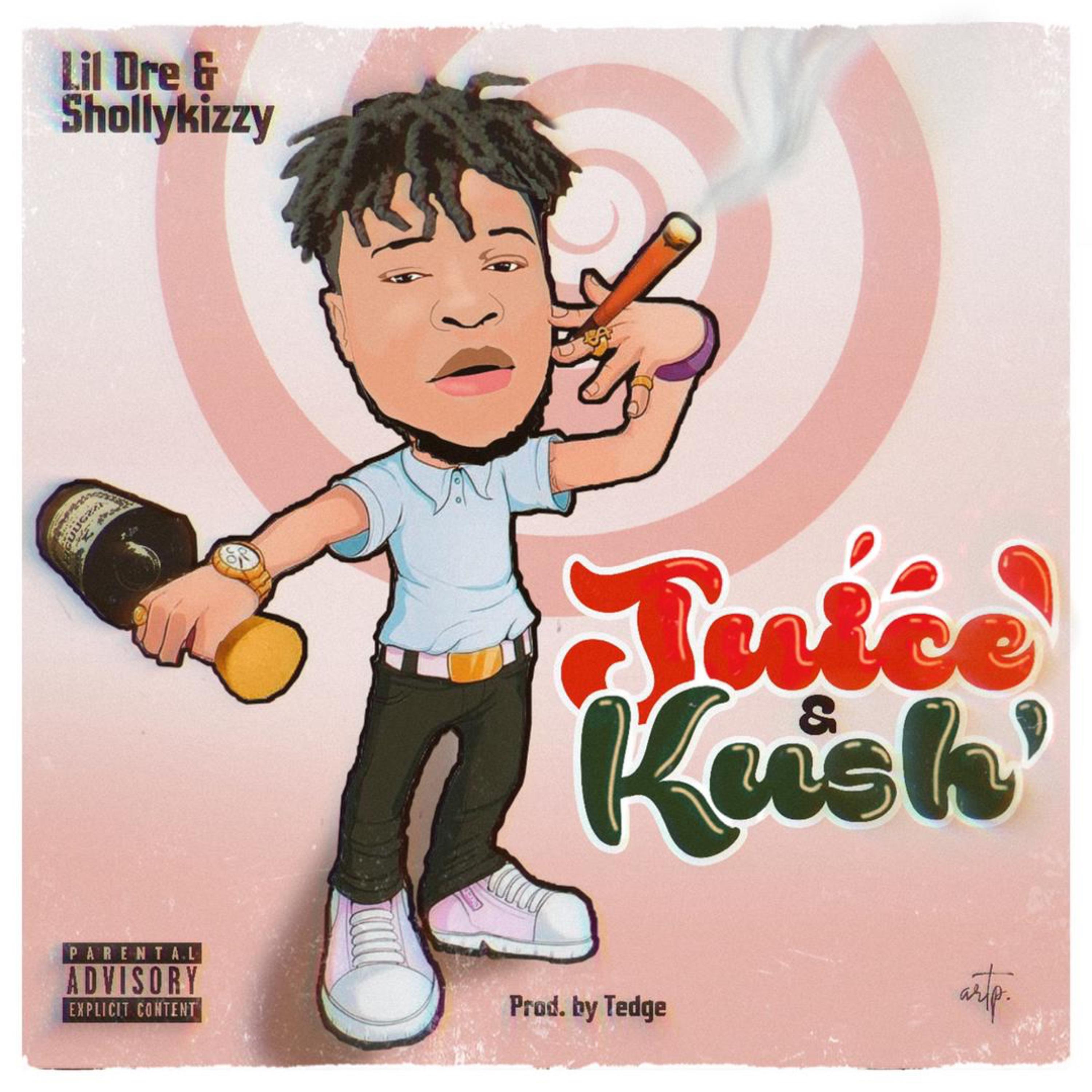 Juice & Kush
