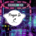 Prayer In C (DJ Saw Remix)专辑