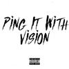 Uk Drill Hub - Ping It With Vision (feat. Zone 2)