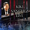 Kiki Sanchez - Para que baile usted (Live)