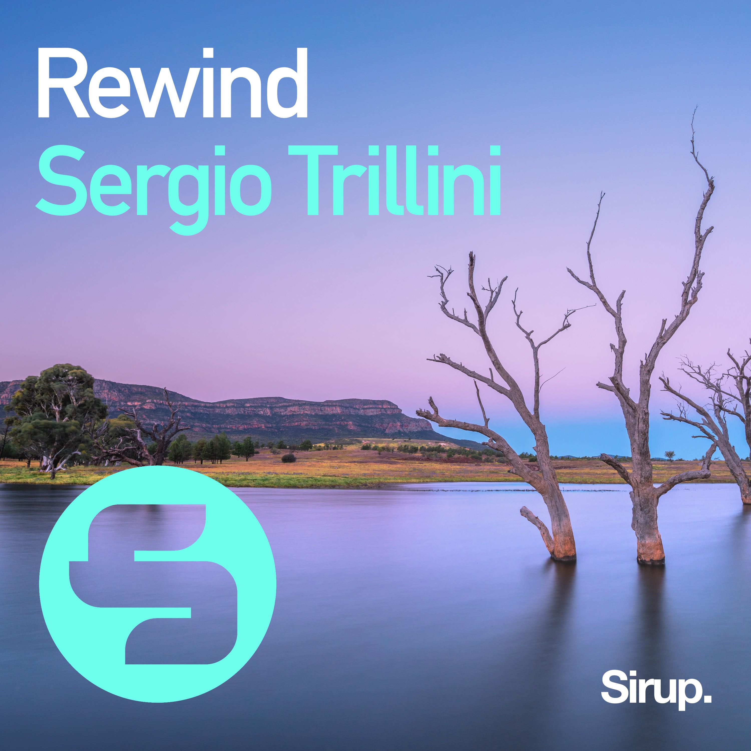 Sergio Trillini - Rewind (Original Club Mix)