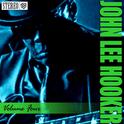 John Lee Hooker - Vol. 4 - Miss Rosie Mae专辑