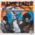 Know No Better [Dont Mashup]