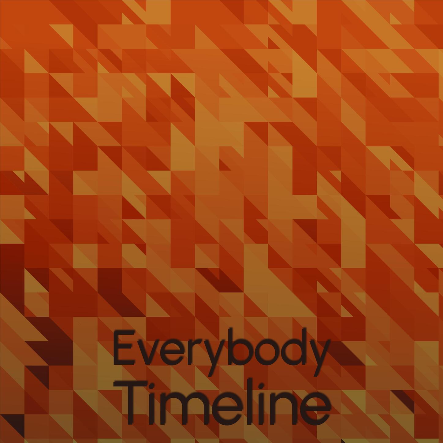 Ceca Beun - Everybody Timeline