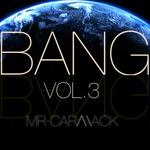 Bang, Vol. 3专辑