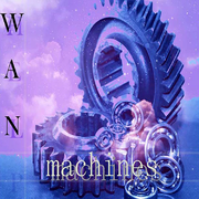 W A N machines