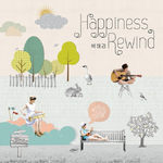 Happiness Rewind专辑