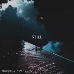 Still（Prod.August Wu)