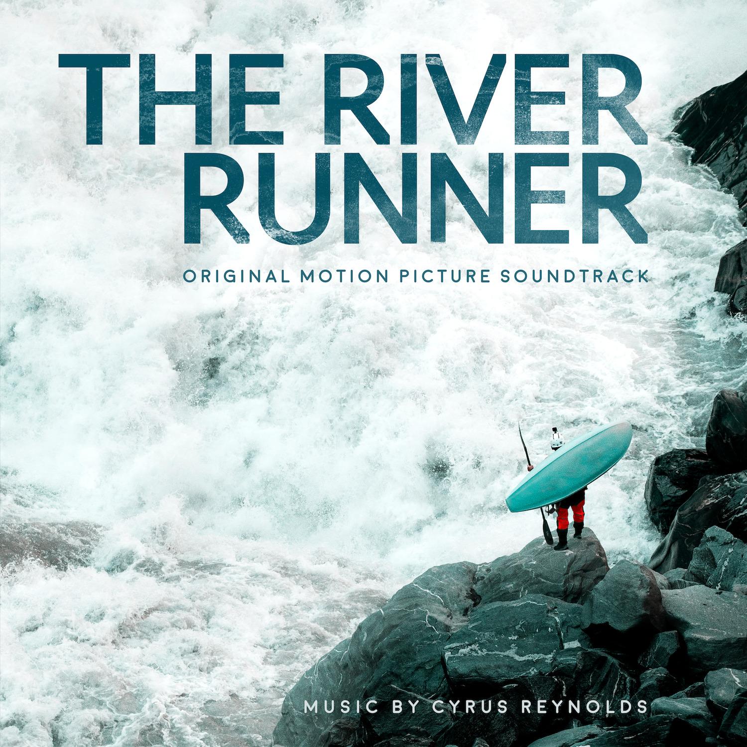 The River Runner (Original Motion Picture Soundtrack)