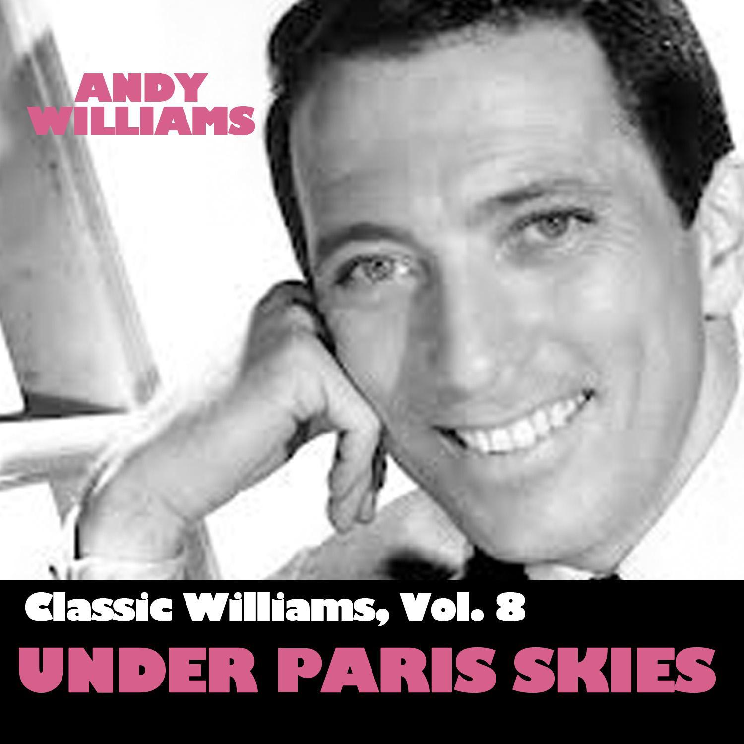 Classic Williams, Vol. 8: Under Paris Skies专辑