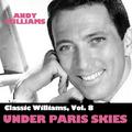 Classic Williams, Vol. 8: Under Paris Skies