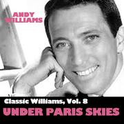 Classic Williams, Vol. 8: Under Paris Skies