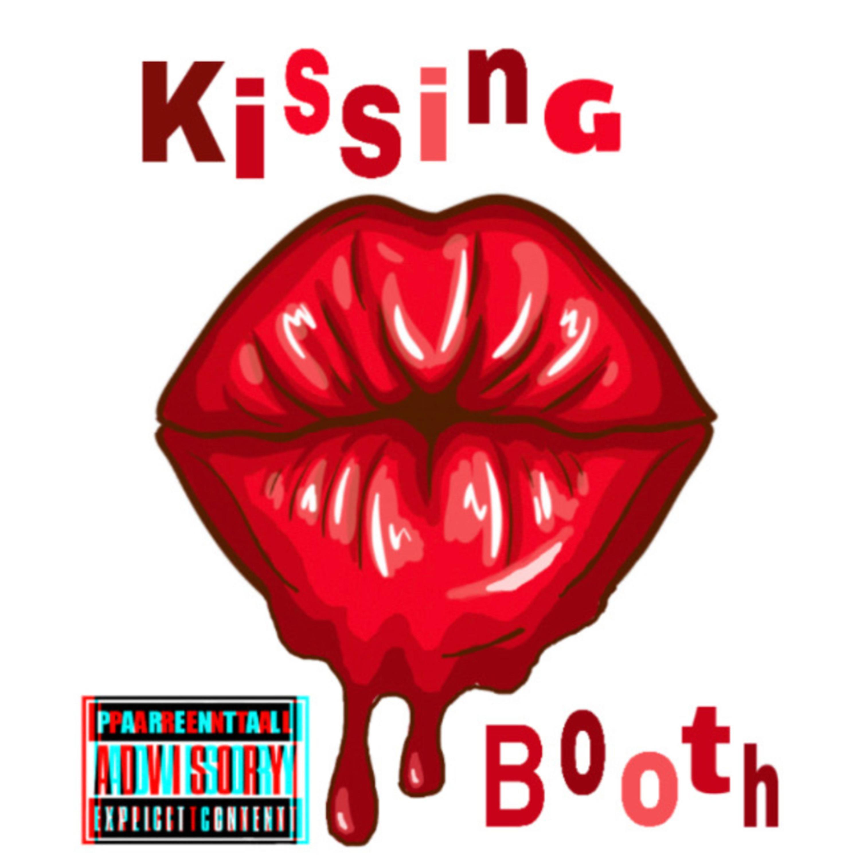 YkKeezy - Kissing Booth