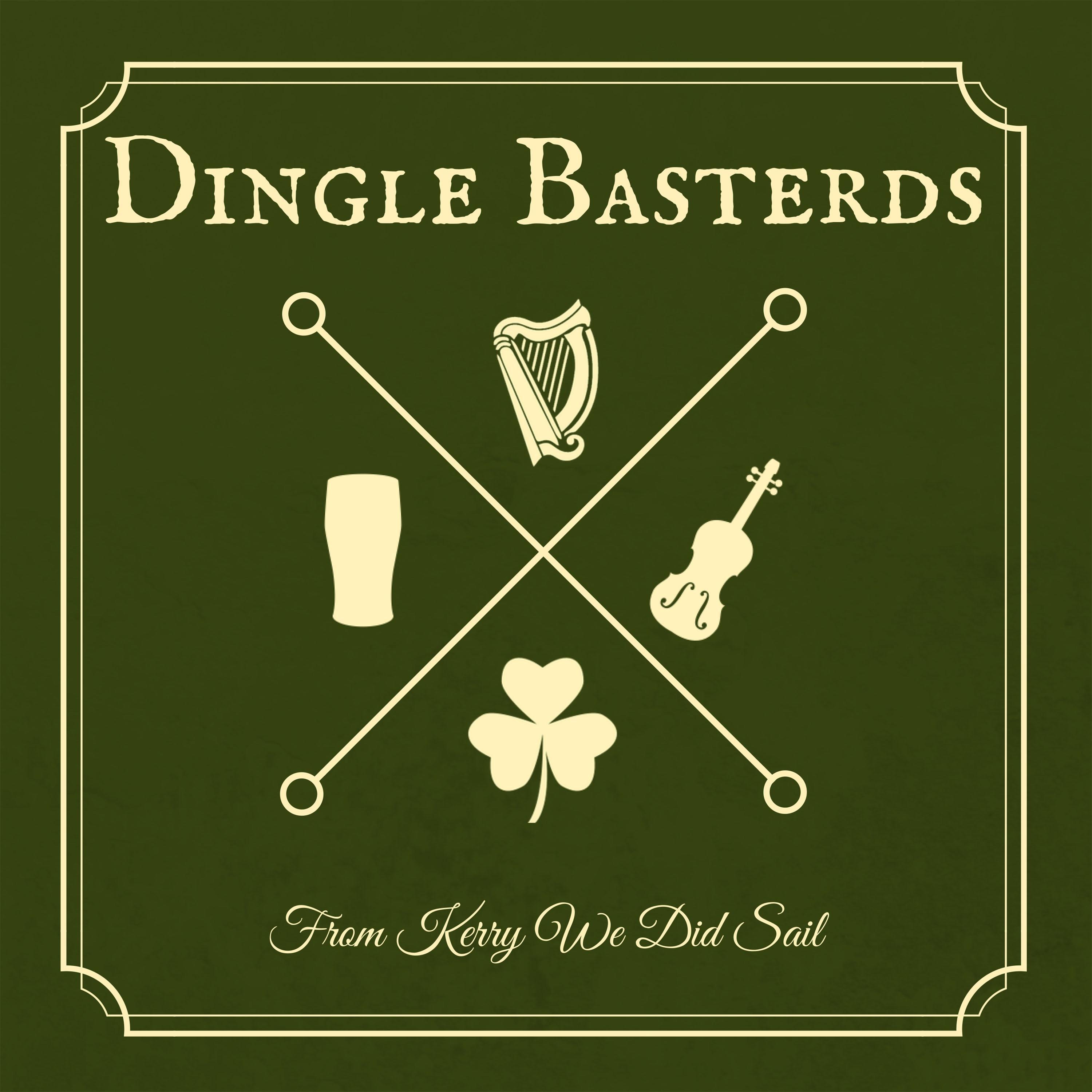 Dingle Basterds - The Irish Rover