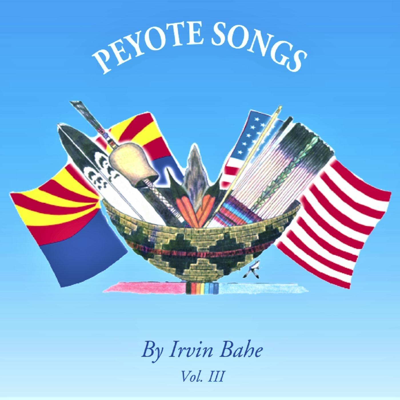 Peyote Songs, Vol. III