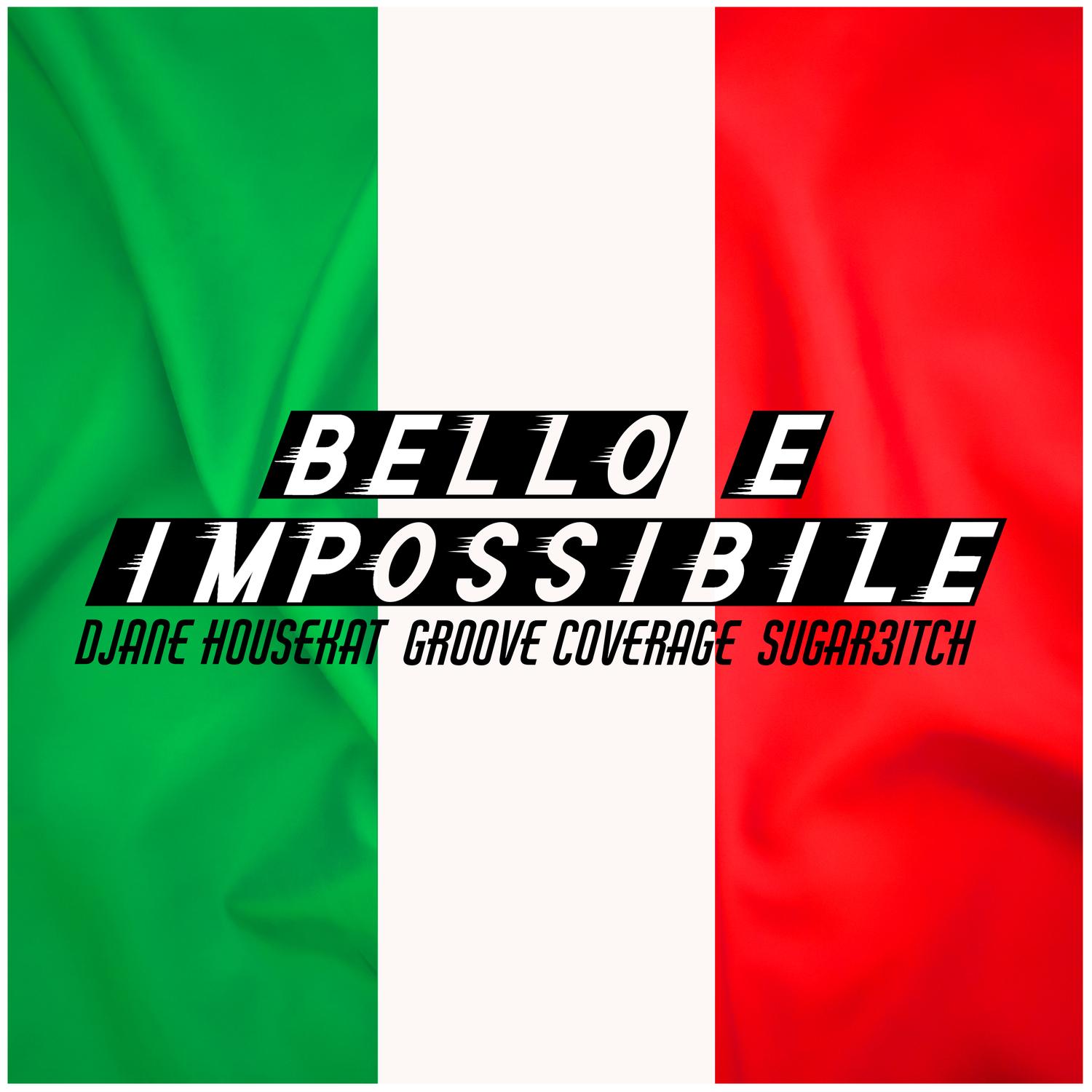 BELLO E IMPOSSIBILE