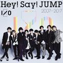 Hey! Say! JUMP 2007-2017 I/O专辑