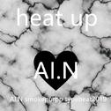 Heat up（Prod by AI.N）专辑