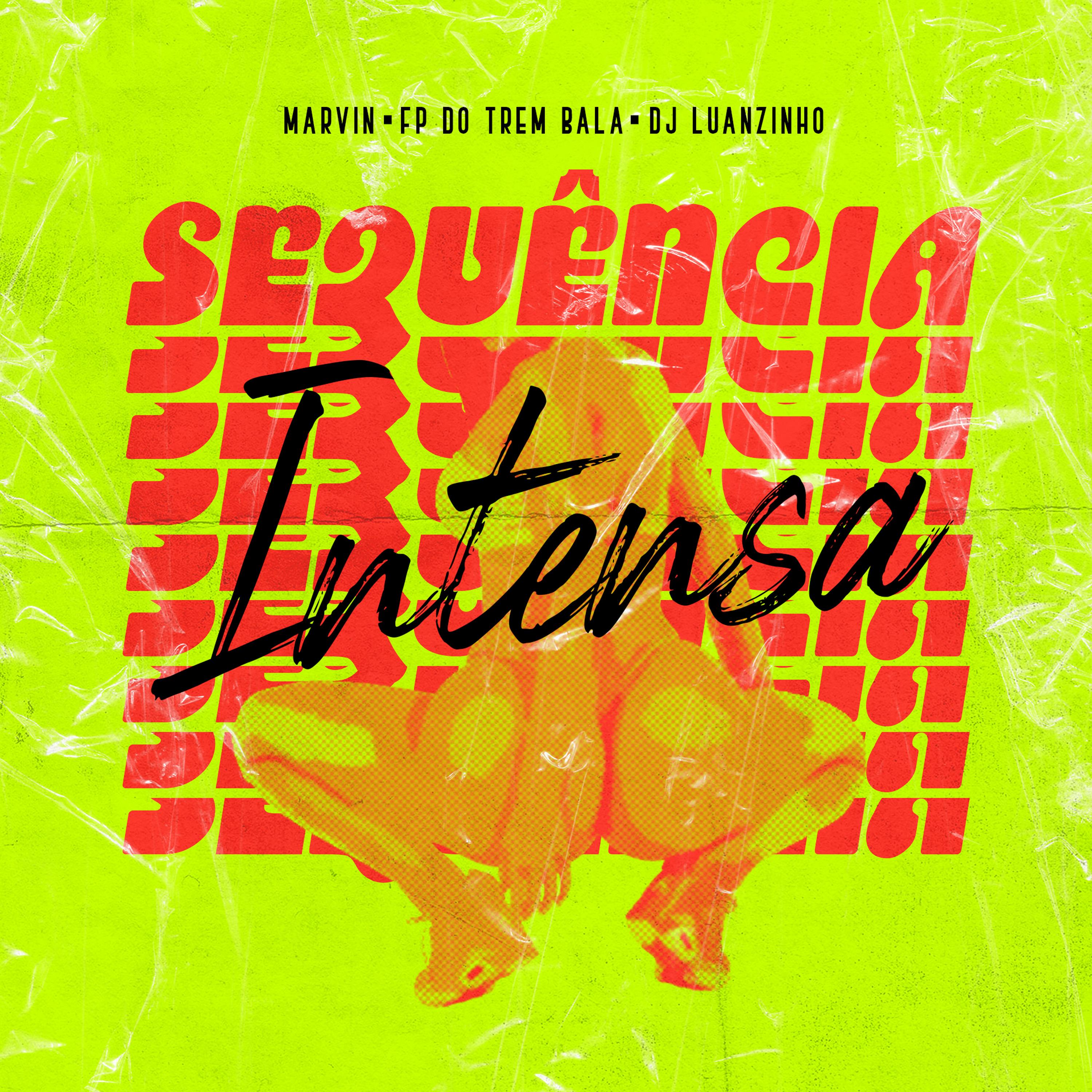 Sequência Intensa