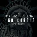 The Man in the High Castle Main Theme (Edelweiss) - Amazon Original Series