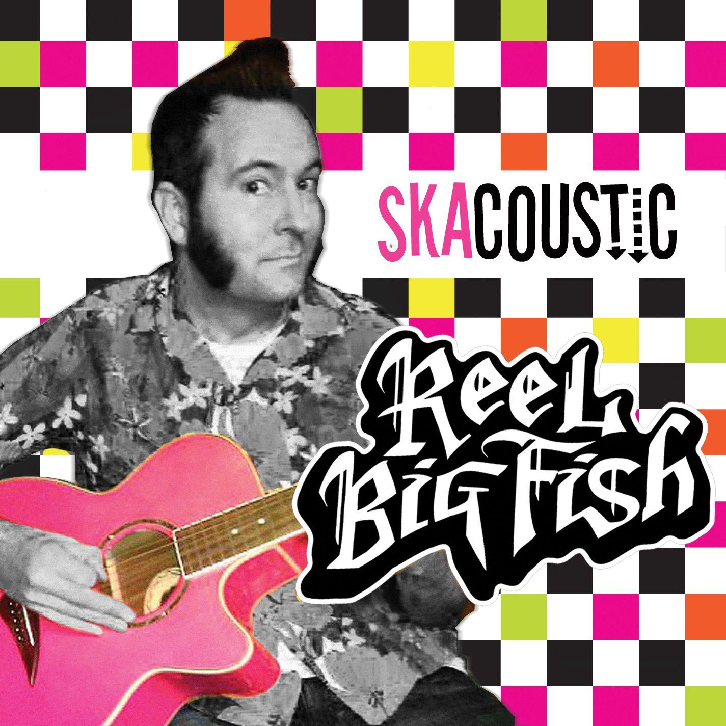 she has a girlfriend now (skacoustic) - reel big fish - 单曲