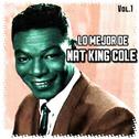 Lo Mejor de Nat King Cole, Vol. 1专辑