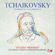 Tchaikovsky: Symphony No. 5 in E Minor, Op. 64 (Digitally Remastered)