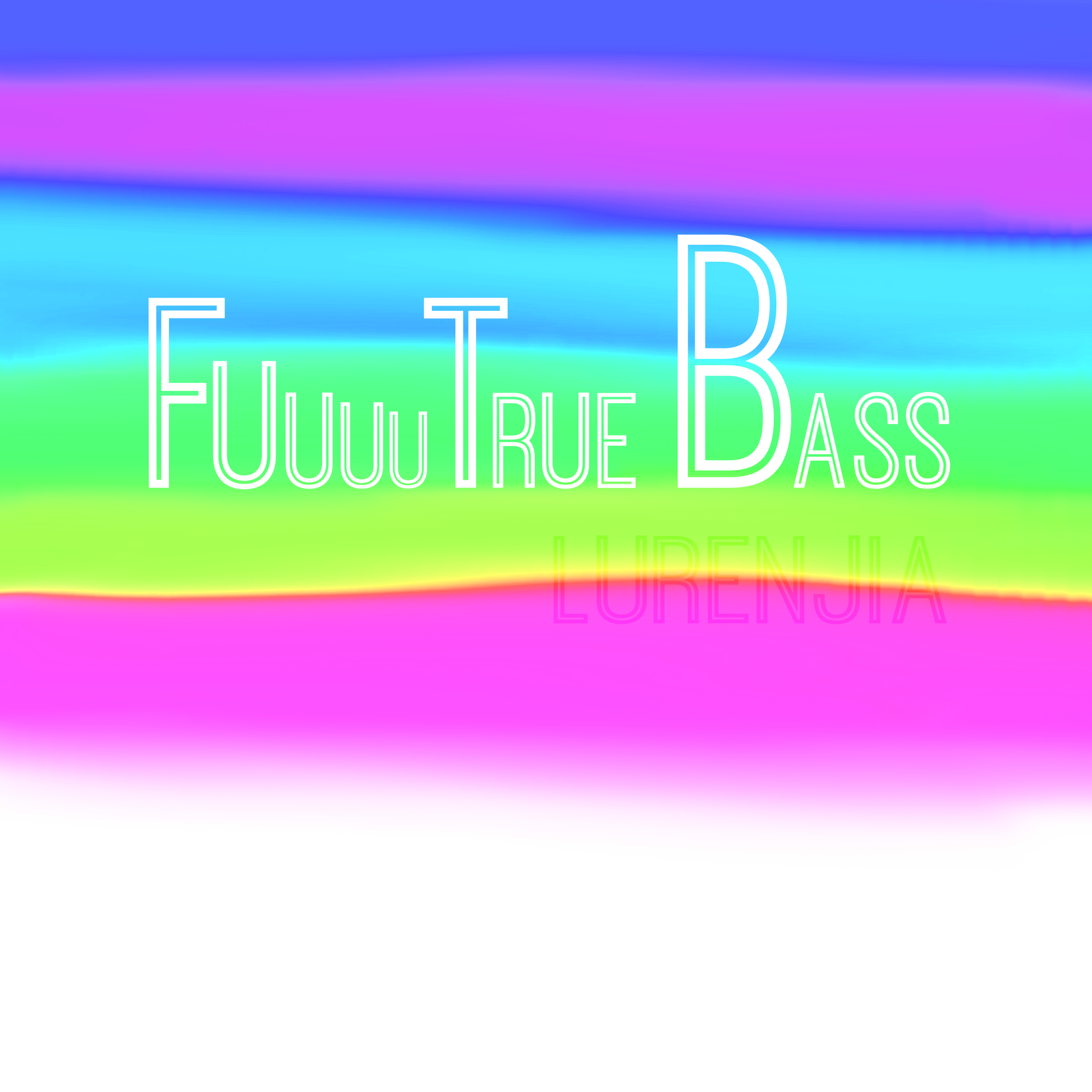 FuuuuTrue Bass专辑