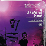 I'm A SSaW-ul Man [2010 Edition] (Live)专辑