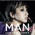 MAN-Love Song Covers 2-