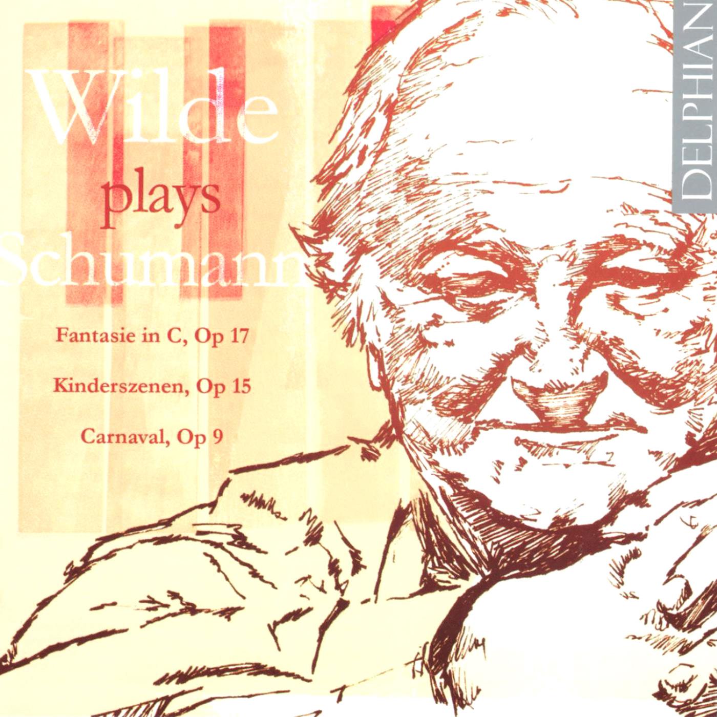 David Wilde - Carnaval, Op. 9:No. 16. Valse allemande - No. 17. Intermezzo: Paganini