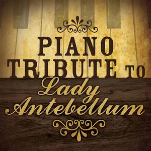 I Run To You - piano tribute to Lady Antebellum （升1半音）