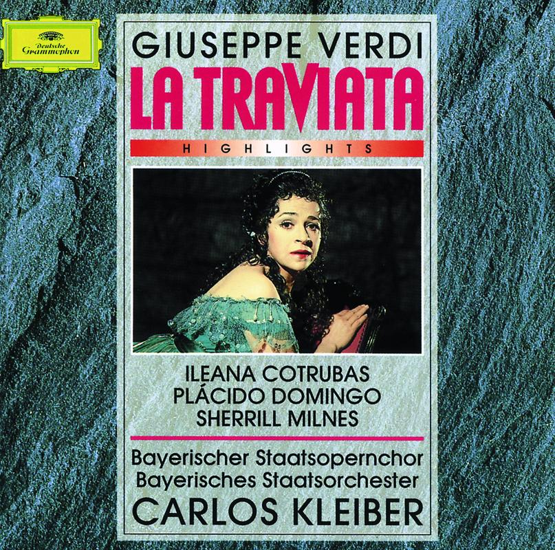 Verdi: La Traviata - Highlights