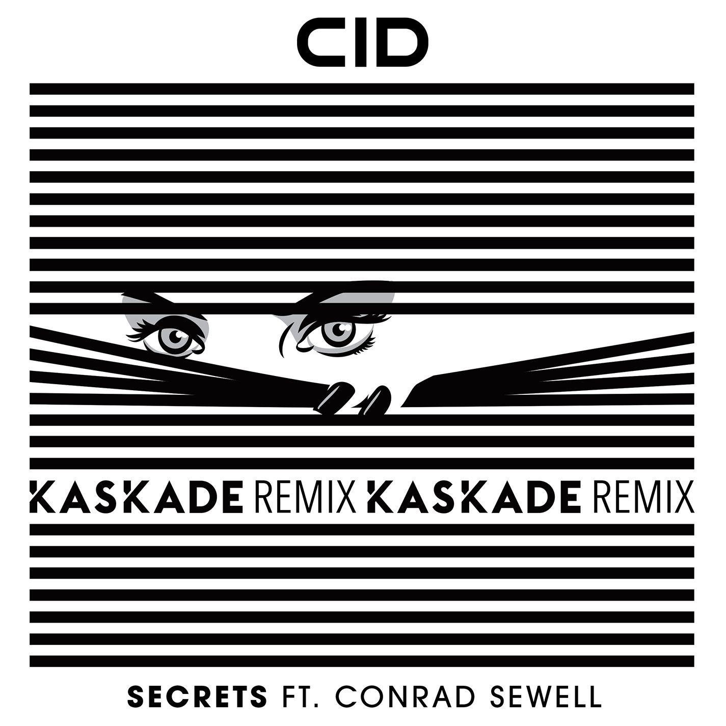 Secrets (feat. Conrad Sewell) [Kaskade Remix]